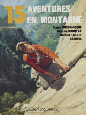 cover image of 15 aventures en montagne